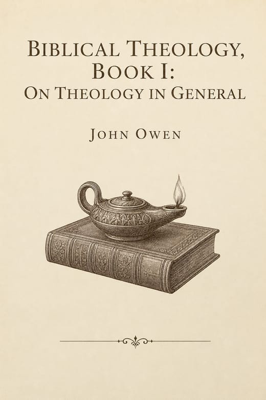 Cover of Biblical Theology, Book I: On Theology in General